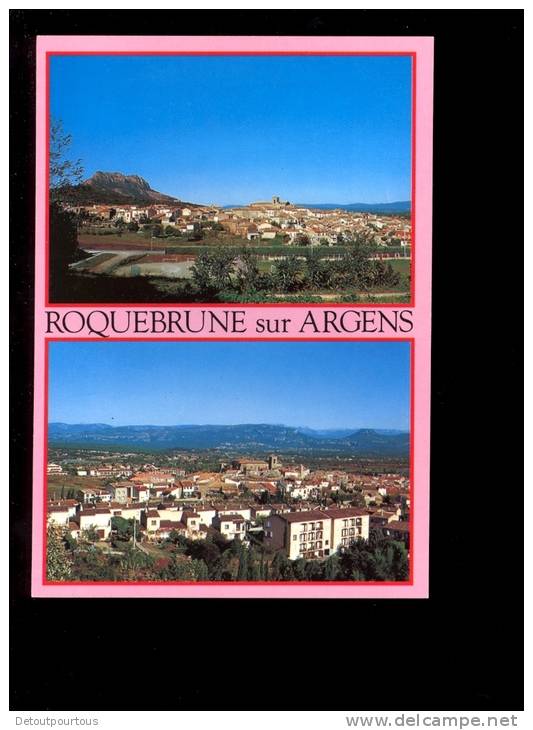 ROQUEBRUNE SUR ARGENS Var 83 : 2 Vues Générales - Roquebrune-sur-Argens