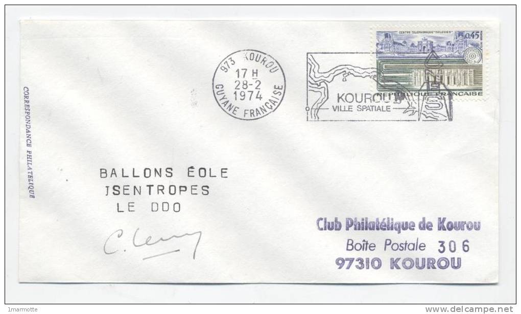 KOUROU 1974 - Lacher Des  BALLONS  EOLE  ISENTROPES - Signature Dir Des Opérations - Europe