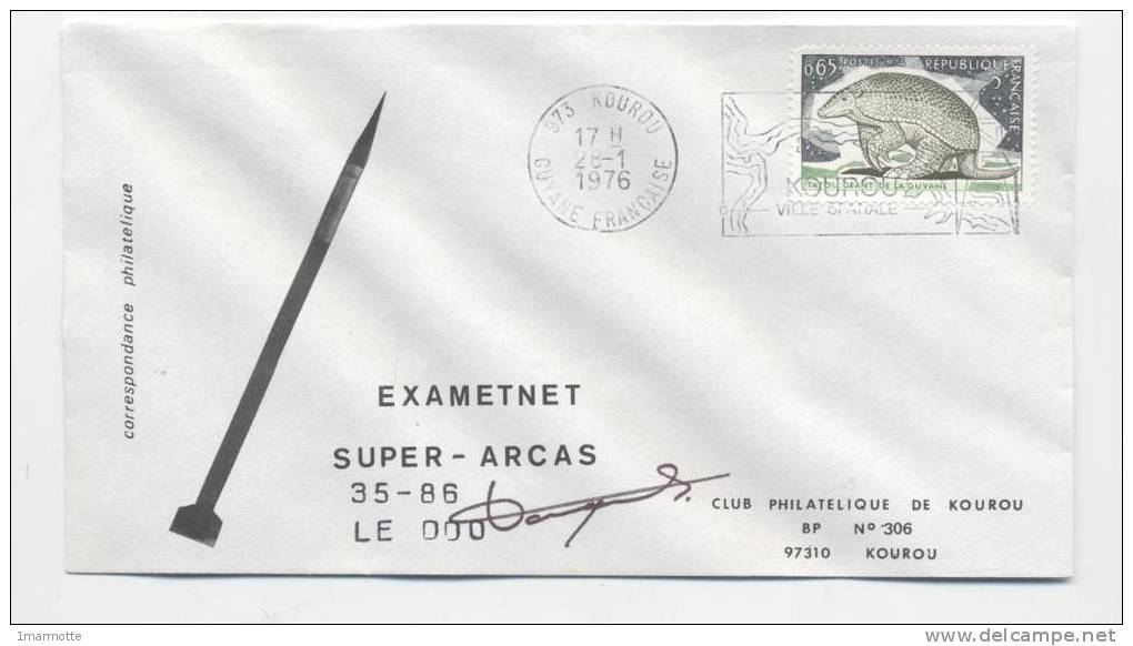 KOUROU 1976 - Lancement EXAMETNET - SUPER ARCAS 35-86 - Signature Dir Des Opérations - Europe