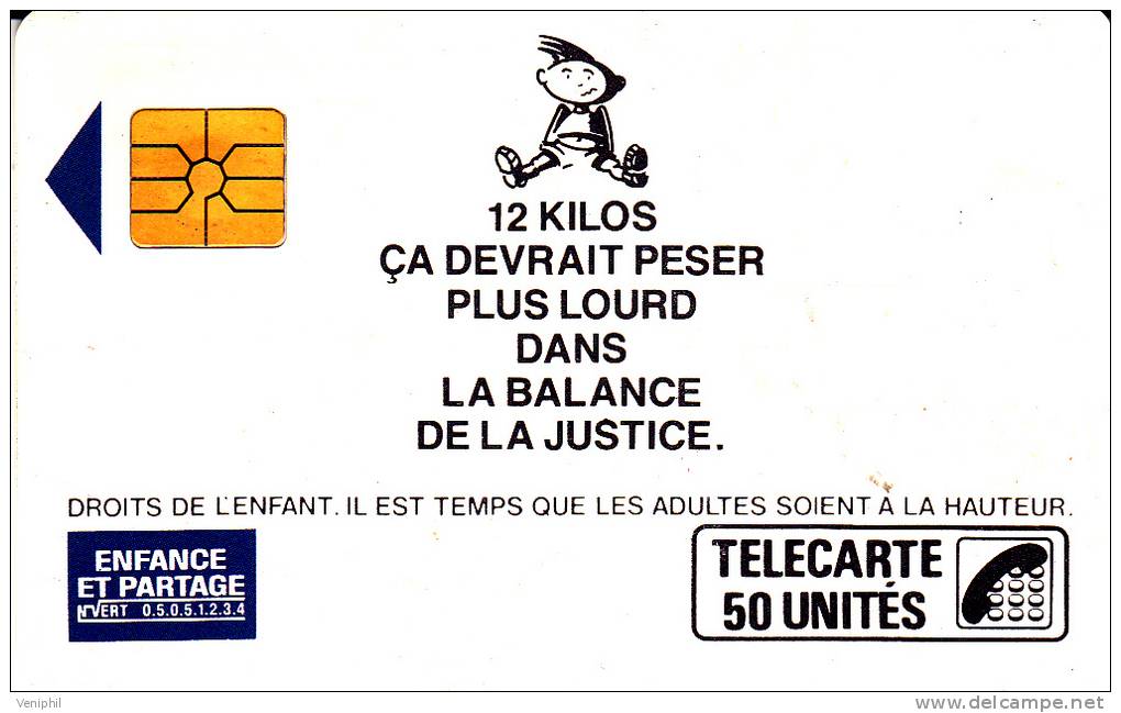 TELECARTE F84 UTILISEE -ENFANCE ET PARTAGE  COTE : 110 € - 1989