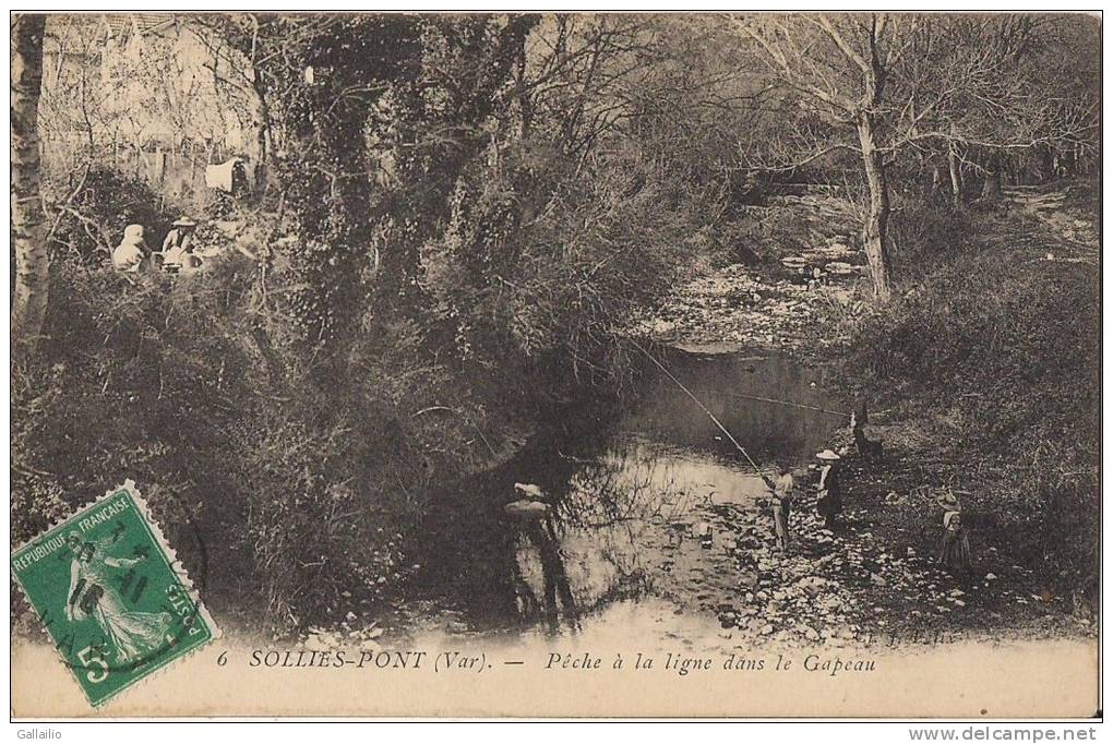 RARE SOLLIES PONT  PECHE A LA LIGNE DANS LE GAPEAU  CPA ANIMEE AVEC PECHEURS - Sollies Pont