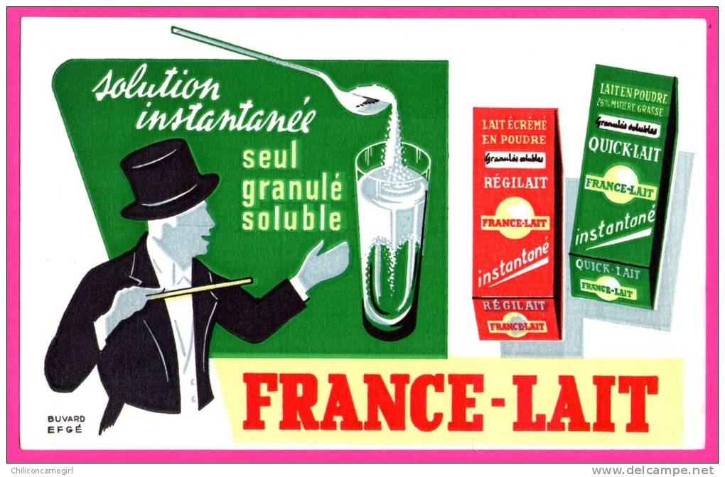 Buvard Publicité France-Lait - Régilait - Quick-Lait - EFGE - Zuivel