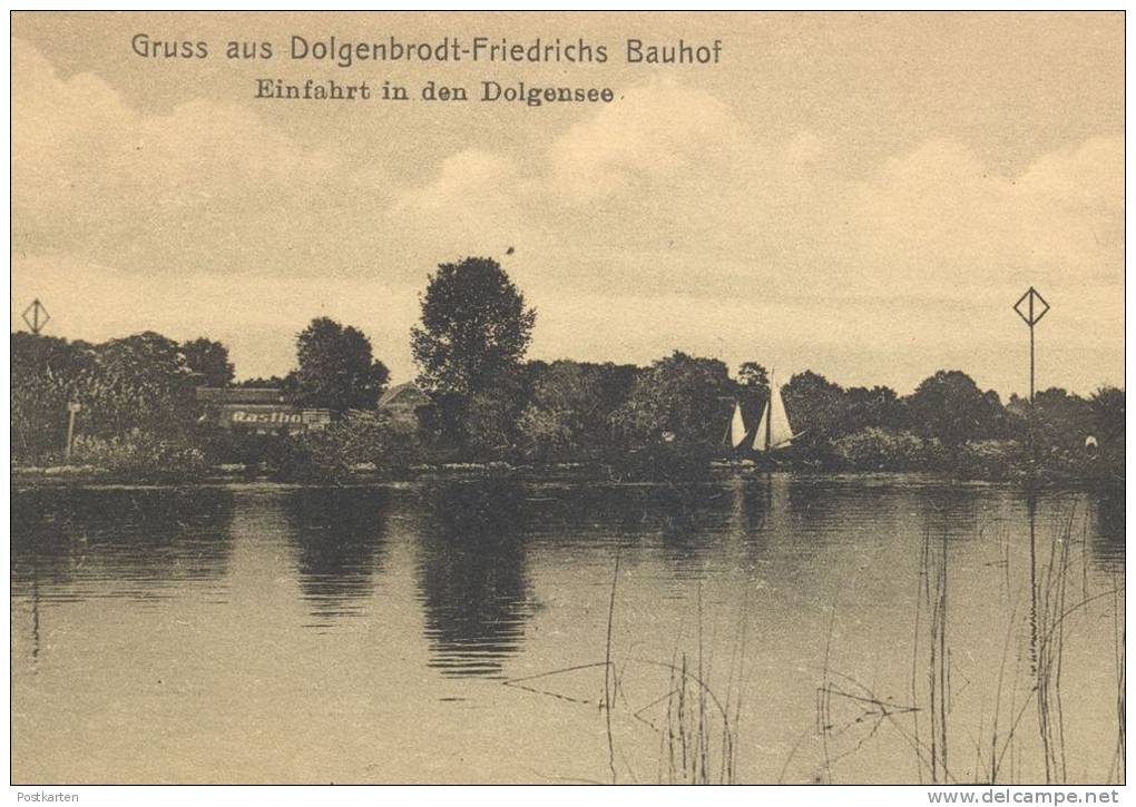 ALTE POSTKARTE GRUSS AUS DOLGENBRODT-FRIEDRICHS BAUHOF EINFAHRT DOLGENSEE HEIDESEE Bei Königswusterhausen Cpa Postcard - Koenigs-Wusterhausen