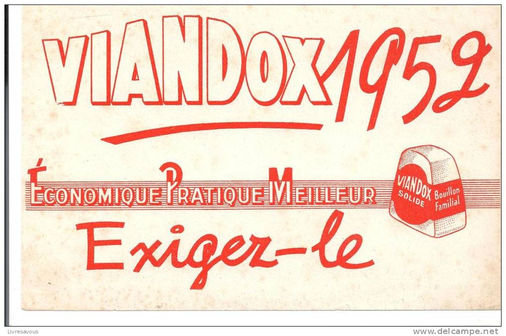 Buvard VIANDOX 1952 Economique Pratique Meilleur Exigez-le - Sopas & Salsas