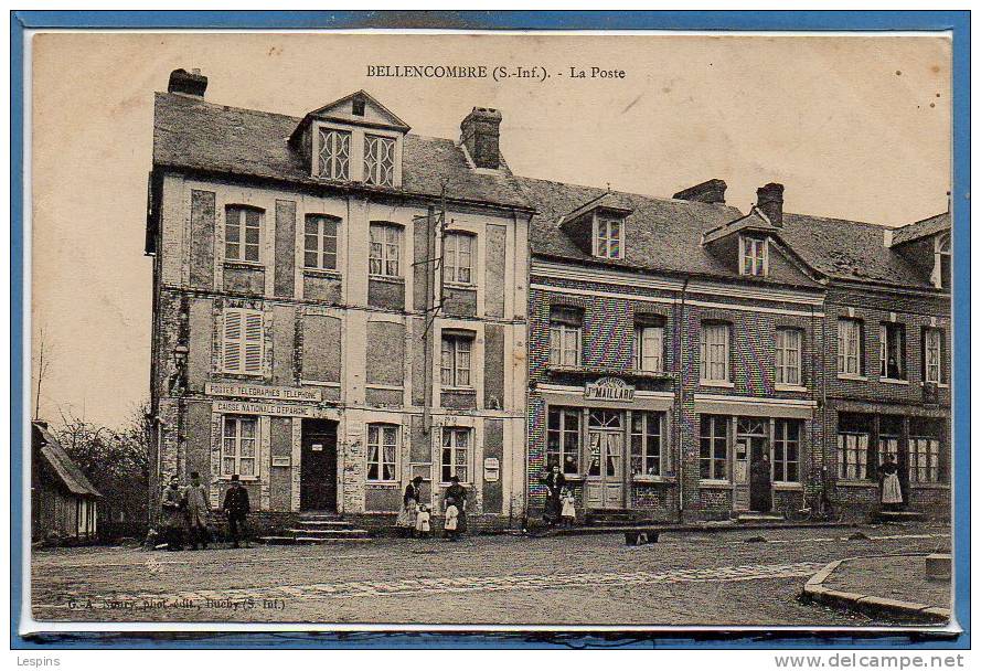 76 - BELLENCOMBRE --  La Poste - Bellencombre