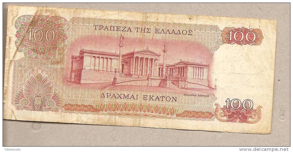 Grecia - Banconota Circolata Da 100 Dracme P-196b- 1967 #19 - Greece