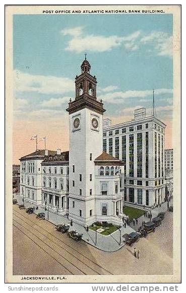 Florida Jacksonville Post Office &amp; Atlantic National Bank Building - Jacksonville