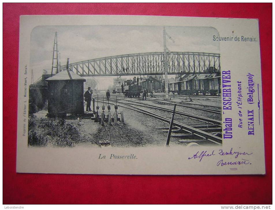 RARE CPA  DOS SIMPLE  BELGIQUE SOUVENIR DE RENAIX  LA PASSERELLE ANIMEE TRAIN  NON VOYAGEE  CACHET URBAIN ESCHRYVER - Renaix - Ronse