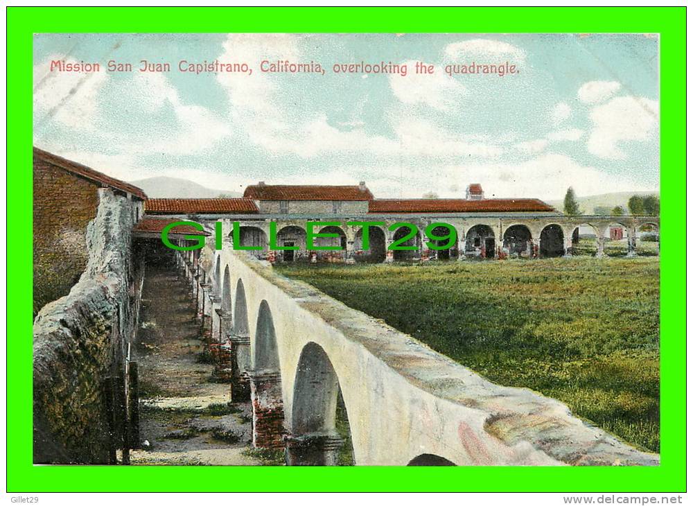 SAN DIEGO, CA - MISSION SAN JUAN CAPISTRANO, OVERLOOKING THE QUADRANGLE - PUB. BY NEWMAN POST CARD CO - - San Diego