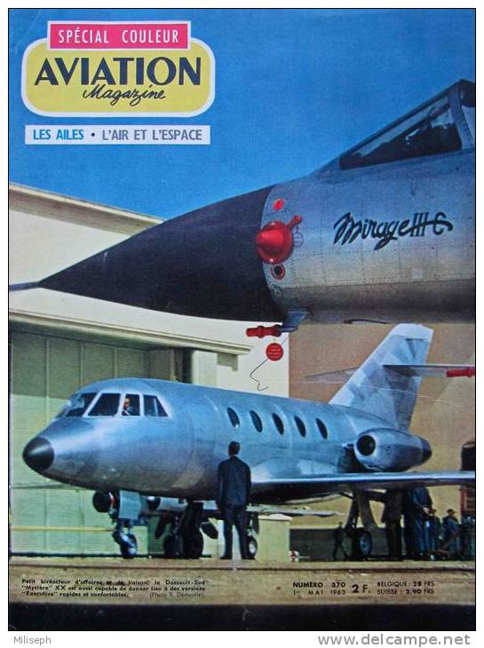 AVIATION MAGAZINE - Les Ailes - L´Air Et L´Espace - N° 370 - 1/05/1963 - CESSNA  - DASSAULT SUD "MYSTERE"    (3133) - Fliegerei