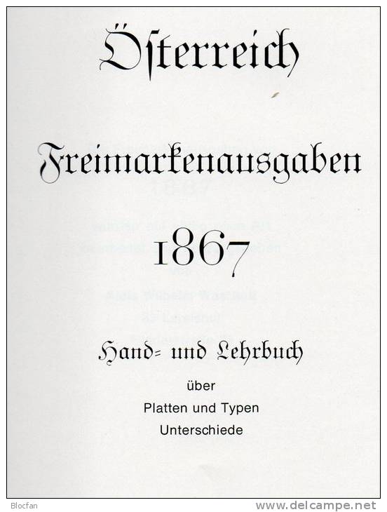 1.Serie Österreich Im Handbuch 1867 Neu 180€ Klassiker Freimarken Kreuzer Und Soldi-Ausgaben Catalogue Stamp Of Austria - Druck & Papierwaren