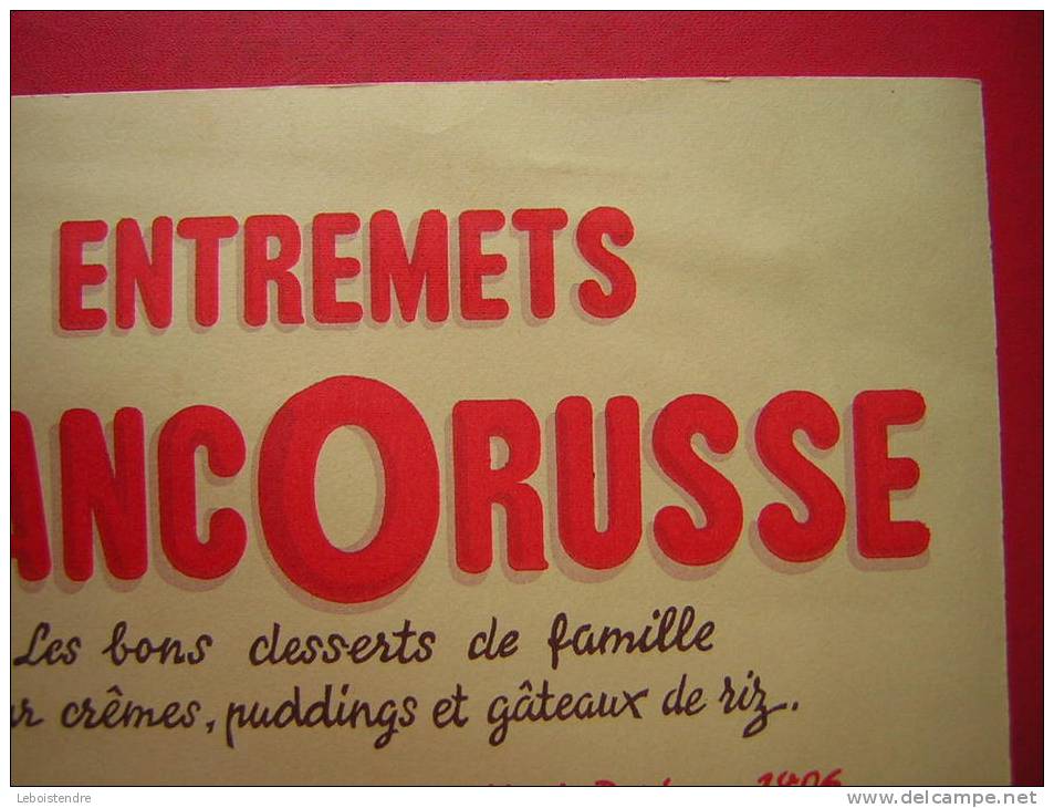 BUVARD ENTREMETS FRANCORUSSE  LES BONS DESSERTS DE FAMILLE POUR CREMES PUDDINGS ET GATEAUX DE RIZ  CREEE A PARIS EN 1896 - Süssigkeiten & Kuchen