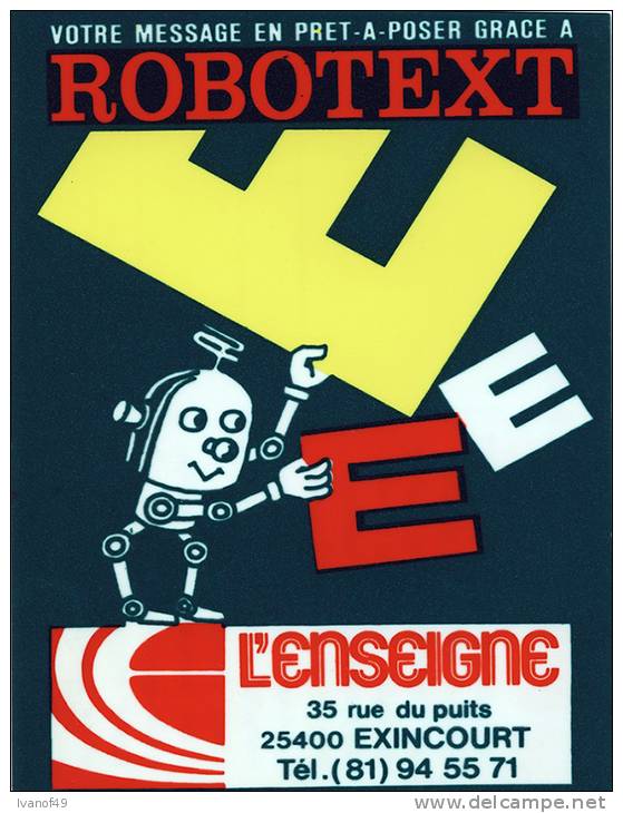 Illustrateur Jean Marie PETEY - ROBOTEXT - L ENSEIGNE- EXINCOURT - Carte Publicitaire Recto Verso , Plastique - Petey