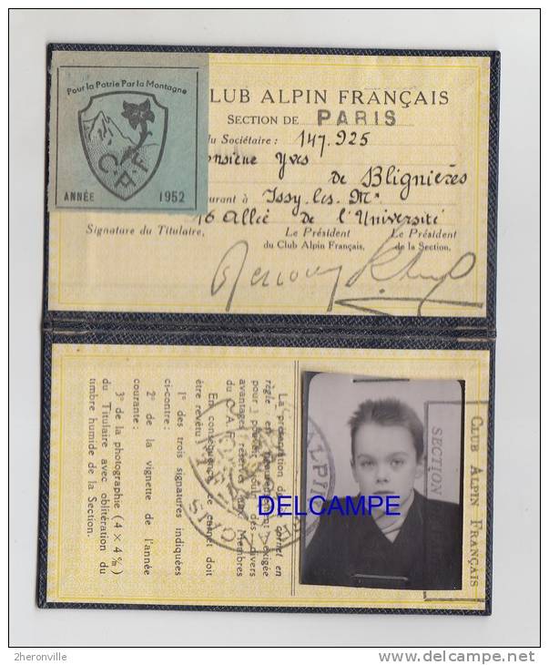 - Club Alpin Français - Carte De Membre 1951 / 1952 - DE BLIGNIERES à ISSY Les MOULINEAUX - Ski - Invierno