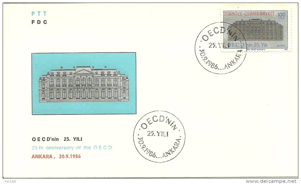 Turkey; FDC 1986 25th Anniversary Of OECD - FDC