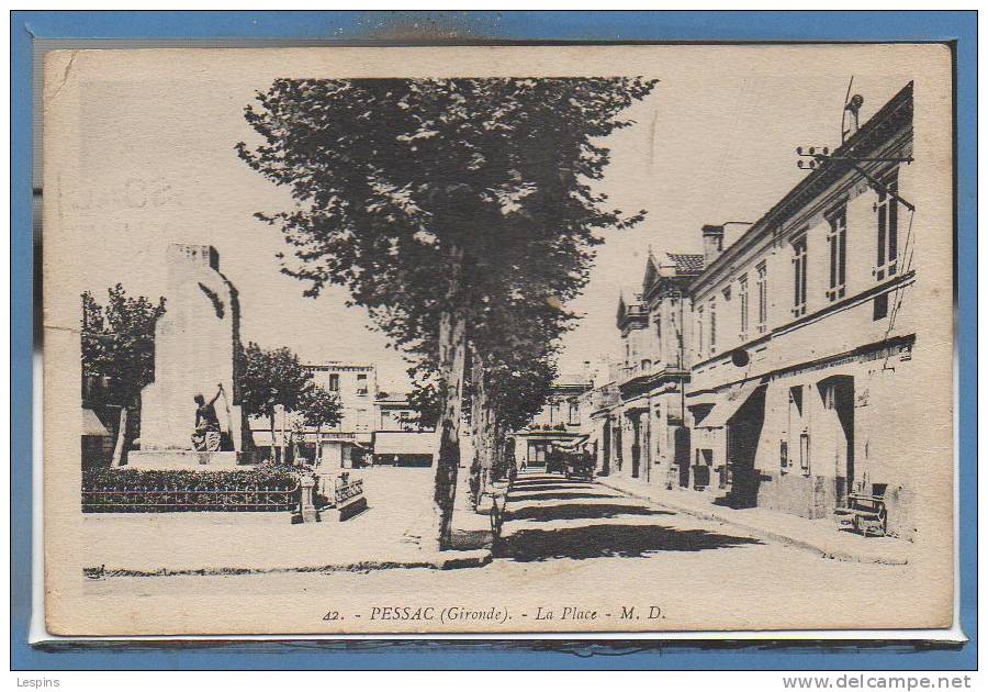 33 - PESSAC -- La Place - Pessac