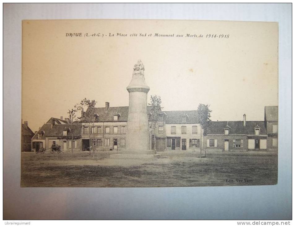 2mvr -  CPA - DROUE - La Place Côté Sud Et Monument Aux Morts De 1914-1918 - [41] - Loir Et Cher - Droue