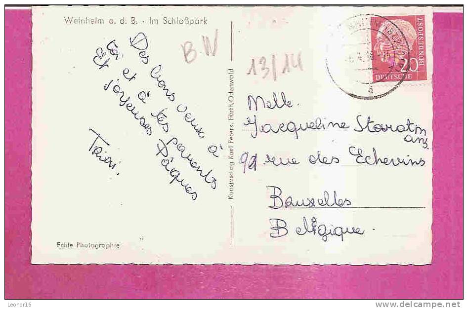 WEINHEIM   -   ** SCHLOSSPARK **      -   Verlag : KARL PETERS  Aus Fürth / Oenwald N° / - Weinheim