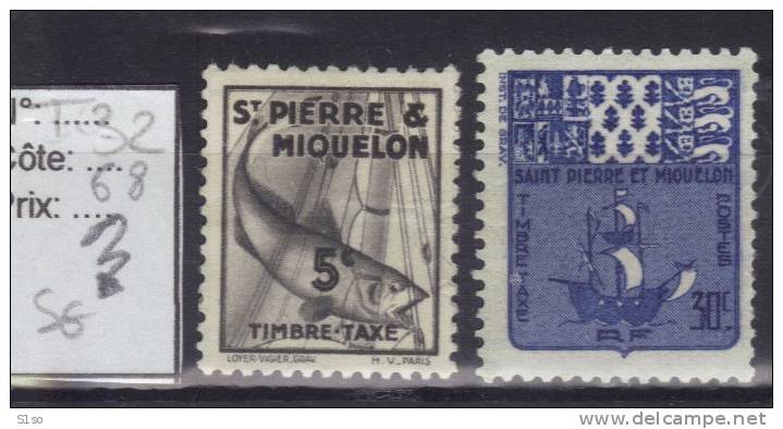 St PIERRE ET MIQUELON 1938 /47 -- Taxe -- N° 32 Et 68 Neuf  Sans Gomme -- - Portomarken