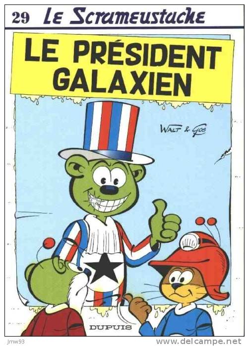 BD Scrameustache (Le) 29 Le Président Galaxien EO - Walt & Gos - Dupuis - Scrameustache, Le