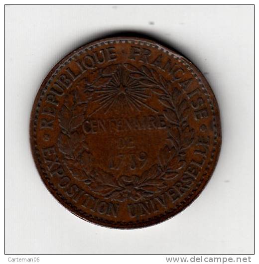 Repuplique Française - Exposition Universelle Centenaire De 1789 - Graveur Barre - Bronze 17.8 G - Gedenkmünzen