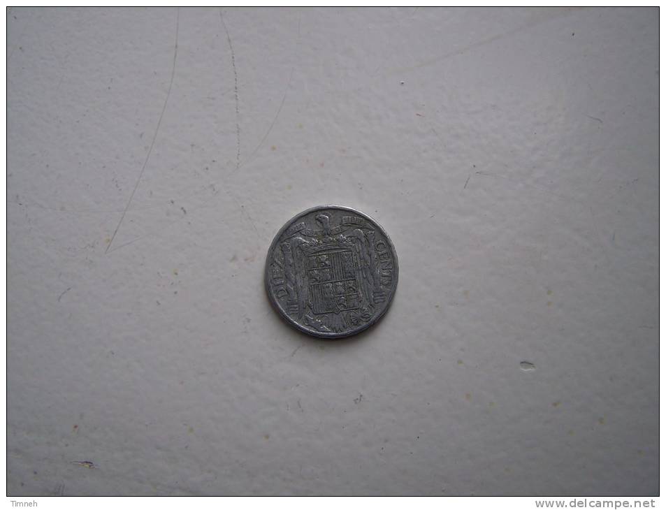 Pièce Monnaie - DIEZ CENTS ESPANA 1945 Espagne  - 2 Grammes ALU 2,2cm - état Moyen Usure - Other & Unclassified