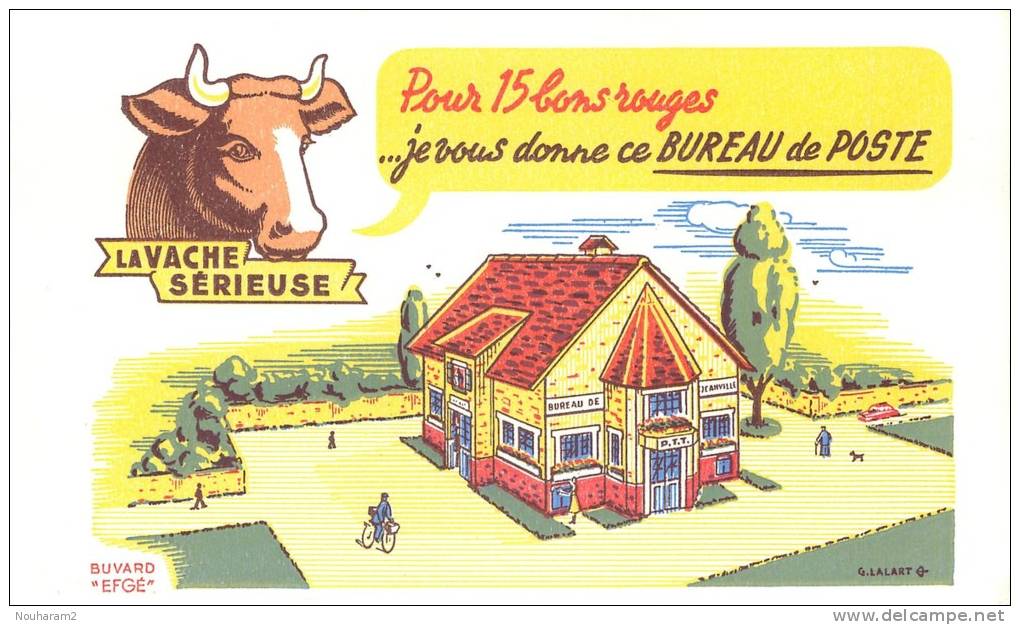 Buvard Réf.085. La Vache Sérieuse - Pour 30 Bons Rouges, Je Vous Donne Ce Bureau De Poste - Animaux