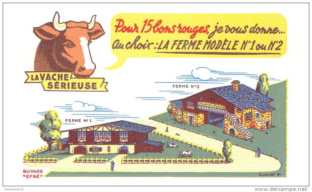 Buvard Réf.088. La Vache Sérieuse - Pour 15 Bons Rouges, Je Vous Donne Ferme Modèle 1 Ou 2 - Dieren