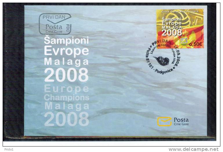 Montenegro 2008 Europa Champion In Waterpolo FDC - Water Polo