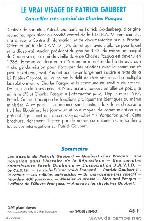 LE VRAI VISAGE DE PATRICK GAUBERT ....LE CONSEILLER TRES SPECIAL DE CHARLES PASQUA.. - Contemporary Politics