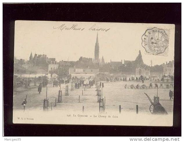 35 La Guerche Le Champ De Foire édit. W.L. N° 246 Animée Marché Machines Agricoles Hotel De La Boule D'or Certenais-lamb - La Guerche-de-Bretagne