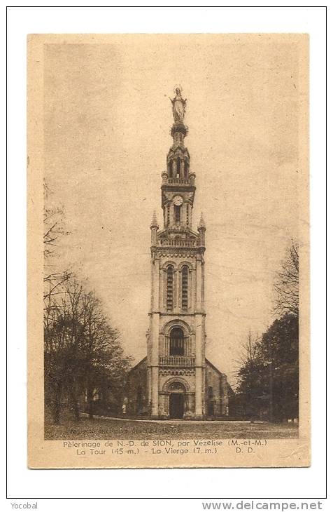 Cp, 54, Par Vézelise, Pèlerinage De N. D. De Sion, La Tour, La Vierge - Vezelise