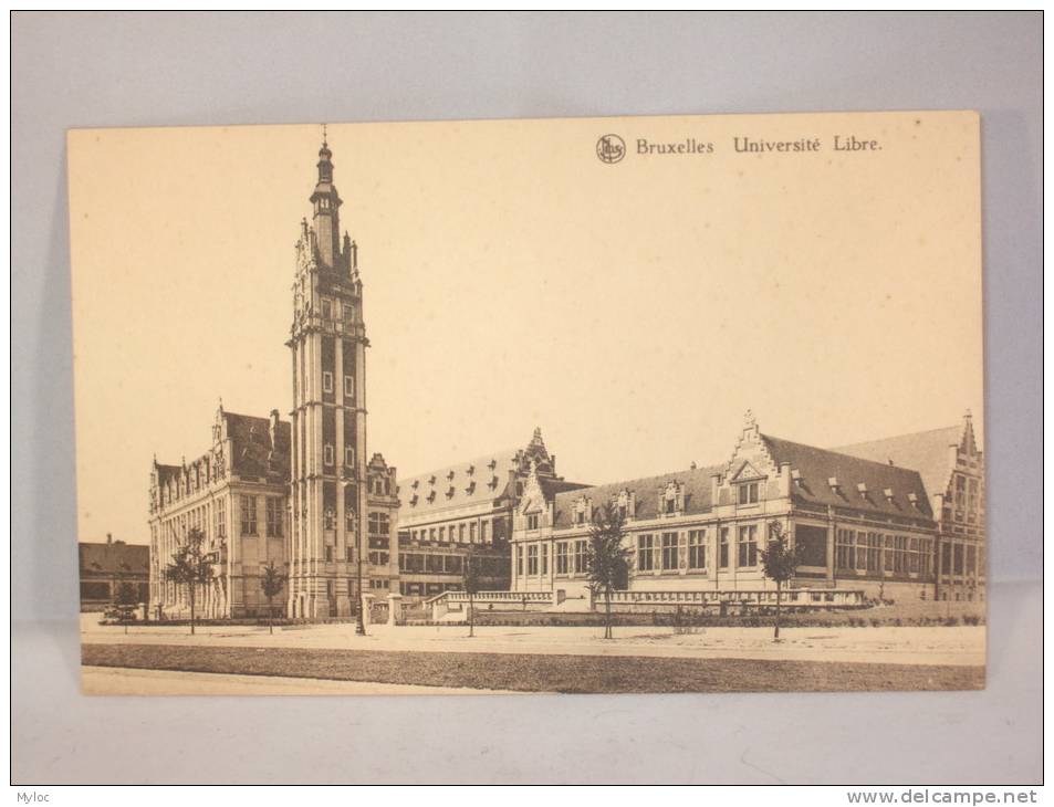 Bruxelles. Université Libre - Enseignement, Ecoles Et Universités