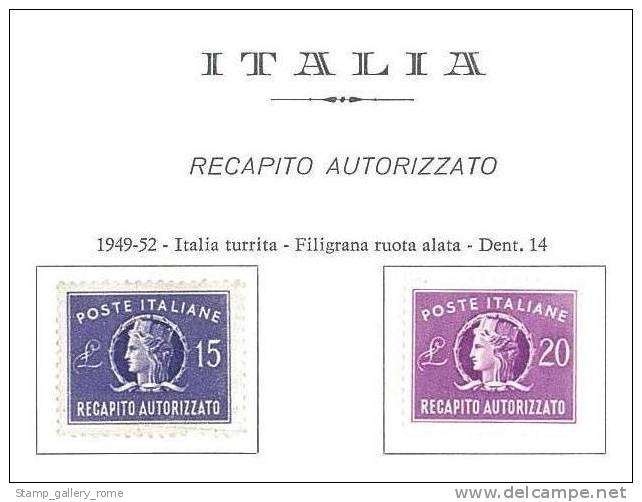 ITALIA REPUBBLICA - RECAPITO AUTORIZZATO   FIL. RUOTA 2 VALORI - NUOVI  GOMMA INTEGRA ** - MNH - Express/pneumatic Mail