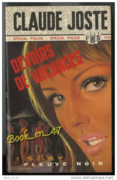 {18127} Claude Joste ; Spécial Police N° 1212 EO 1975  " Devoirs De Vacances "    " En Baisse " - Fleuve Noir