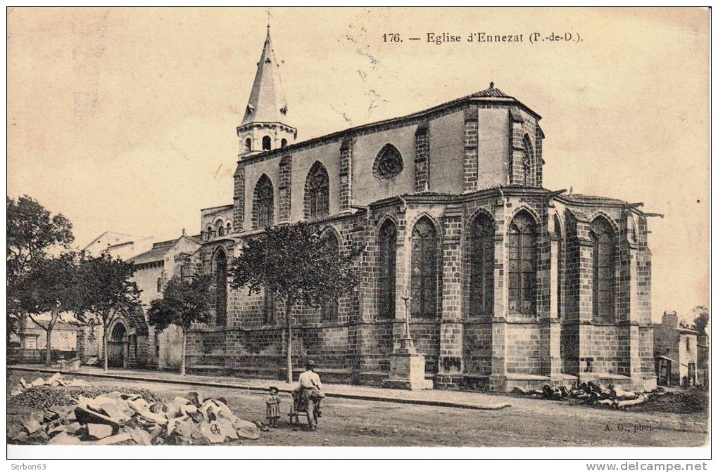 CPA N° 176 AUVERGNE 63720 EGLISE D'ENNEZAT PUY DE DOME CHAPPES CLERLANDE ENTRAIGUES - Ennezat