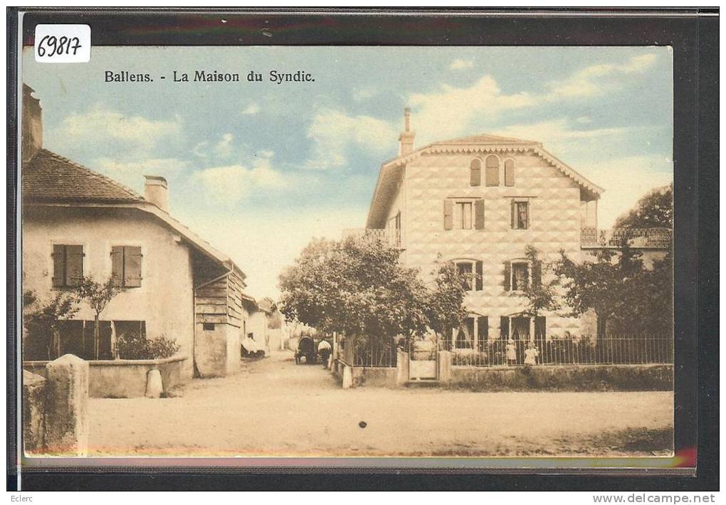 DISTRICT D´AUBONNE /// BALLENS - LA MAISON DU SYNDIC - TB - Ballens