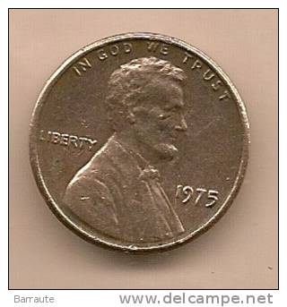 Monnaie ONE CENT  USA  1975 . - Sonstige & Ohne Zuordnung