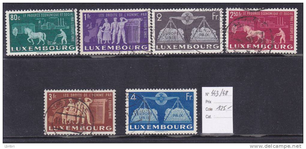 LUXEMBOURG N° 443/448  EN FAVEUR DE L\´EUROPE UNIE OBL - Used Stamps