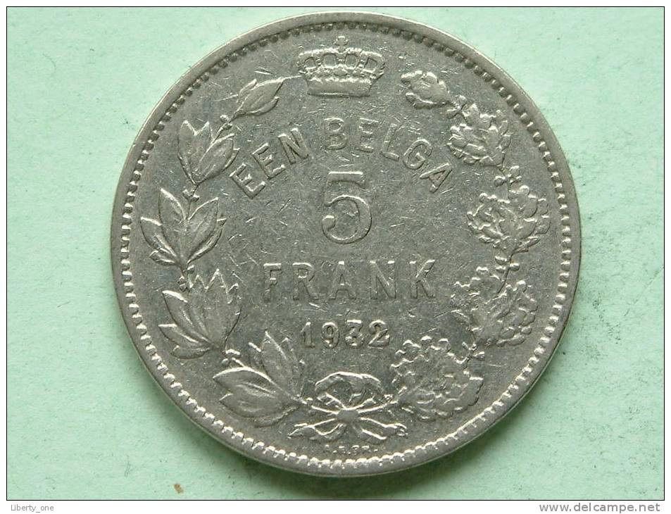 1932 - EEN BELGA / 5 FRANK - Morin 387 ( For Grade, Please See Photo ) ! - 5 Francs & 1 Belga