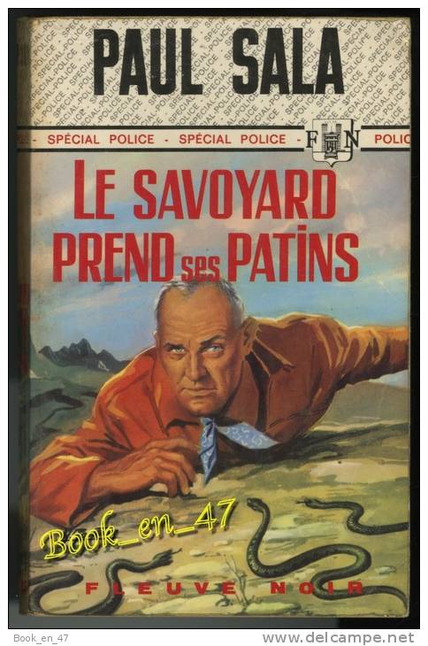 {00294} Paul Sala ; Spécial Police N° 851 EO 1971 " Le Savoyard Prend Ses Patins "   " En Baisse " - Fleuve Noir