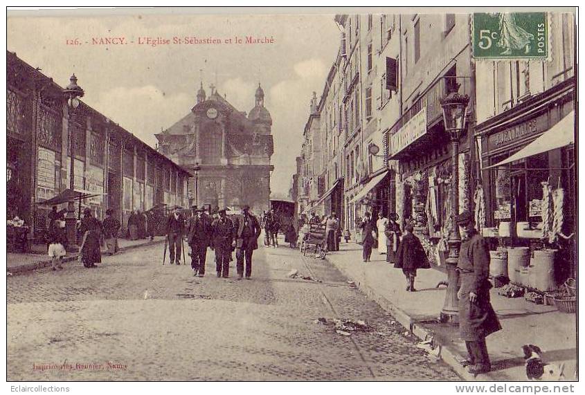 Nancy  54    Le Marché   Eglise St Sébastien - Nancy