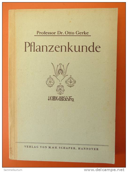 Prof. Dr. Otto Gerke "Pflanzenkunde" Von 1947 - Natura