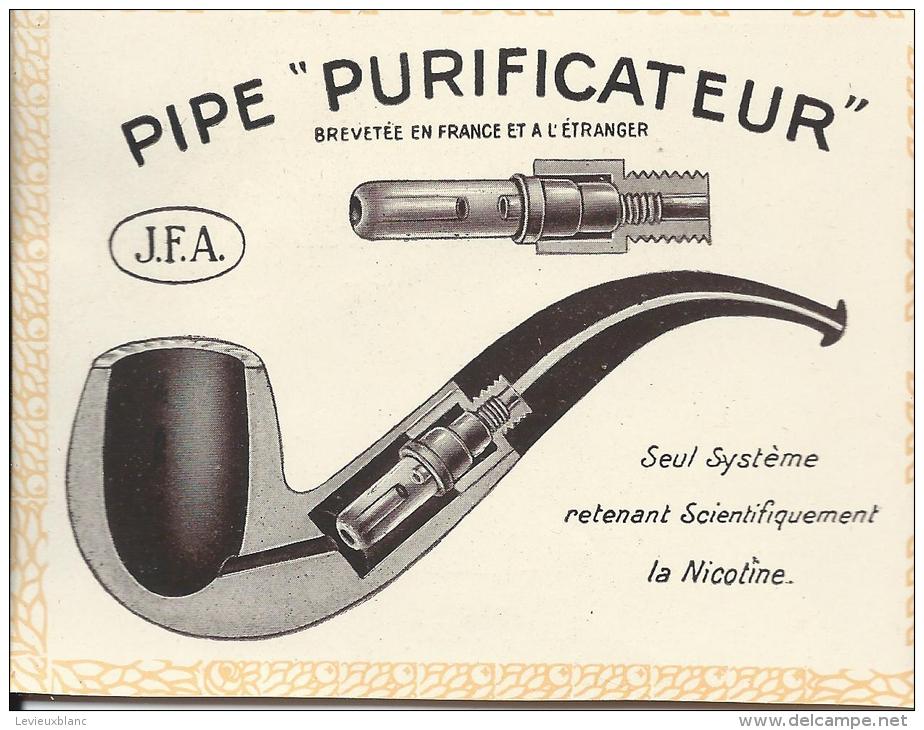 Pipe "Purificateur"/Brevetée En France Et à L'étranger /J.F.A./ 1913              ILL8 - Dokumente