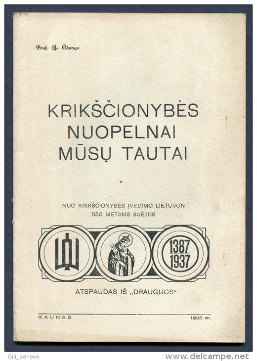 1938 Lithuania Lietuva /Christianity Merits To Our Nation/ Krikscionybes Nuopelnai Cesnys - Old Books