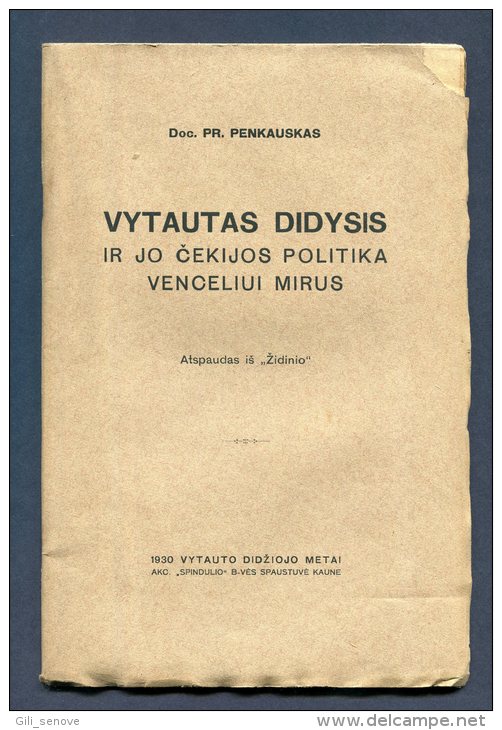 1930 Lithuania Lietuva/ Vytautas The Great And His Czech Policy After Vencel Death - Oude Boeken