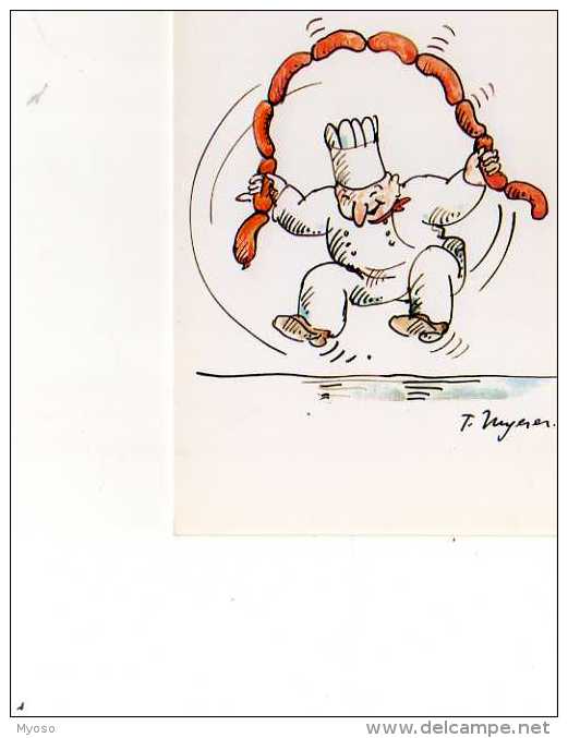Tomi UNGERER Editions Oberlin, Cuisinier Sautant A La Corde Avec Un Chapelet De Saucisses - Ungerer