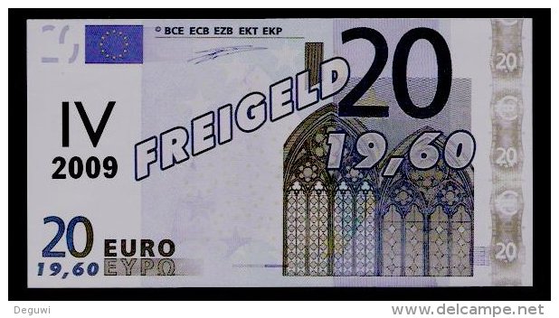 Euro-Note, 20 (19,60 €) FREIGELD, Beids. Druck, RRRR, UNC, 180 X 98 Mm, No Real Money! - Other & Unclassified