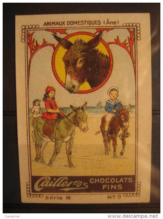 Chocolate CAILLER'S Donkey Ass Ane Horse Horses France ? Poster Stamp Label Vignette Vi&ntilde;eta - Donkeys