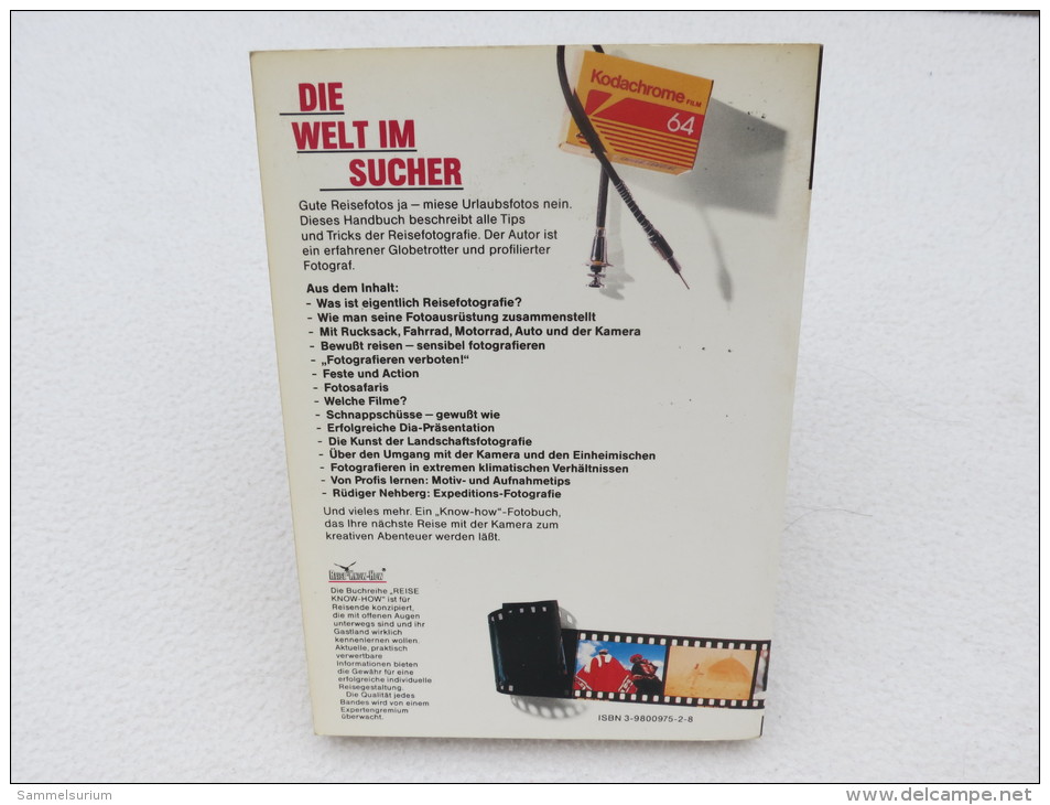 Helmut Hermann "Die Welt Im Sucher", Handbuch Für Perfekte Reisefotos (ein Reise Know-How-Sachbuch) - Fotografie
